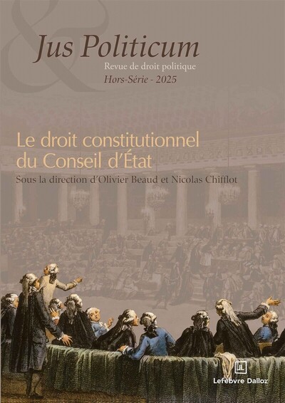 Image de Jus Politicum - Hors série - Le droit constitutionnel du Conseil d'État