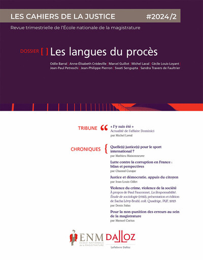 Picture of Les Cahiers de la justice 2/2024. Les langues du procès