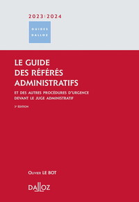 Picture of Le guide des référés administratifs 2023/2024 3ed - Et des autres procédures d'urgence devant le juge administratif
