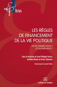 Image de Les règles de financement de la vie publique