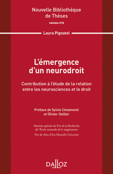 Picture of L'émergence d'un neurodroit. Contribution à l'étude de la relation entre les neurosciences et le droit - Volume 210