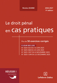 Image de Le droit pénal en cas pratiques. 9e éd.