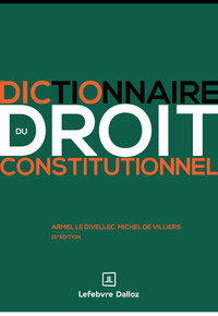 Image de Dictionnaire du droit constitutionnel. 15e éd.