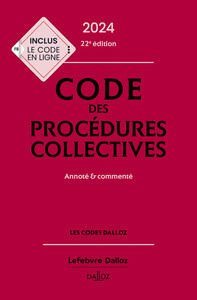 Picture of Code des procédures collectives 2024, annoté & commenté. 22e éd..