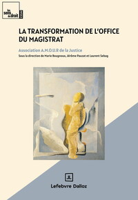 Image de La transformation de l'office du magistrat