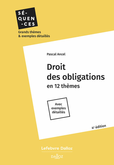 Picture of Droit des obligations. 4e éd. - En 12 thèmes. Avec exemples détaillés