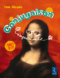 Image de La conjugaison impertinente Cycle 3 6e/5e