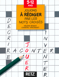 Picture of Jouons à rédiger par les mots croisés