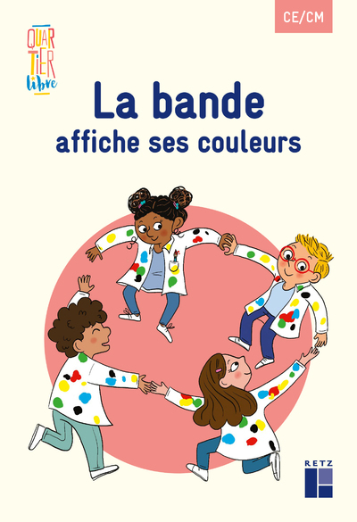 Picture of Quartier libre : La bande affiche ses couleurs CE-CM - Pack de 5