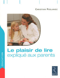 Image de IAD - Le Plaisir De Lire Explique Aux Parents