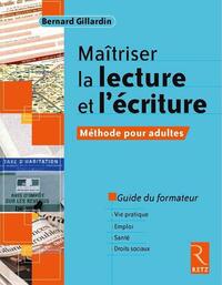 Image de Maîtriser la lecture et l'écriture - Méthode pour adultes