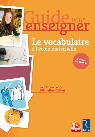 Picture of Le vocabulaire à l'école maternelle + CD - Guide pour enseigner + téléchargement