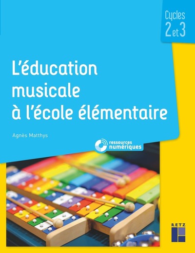 Picture of L'éducation musicale à l'école élémentaire + téléchargement - Cycles 2 et 3