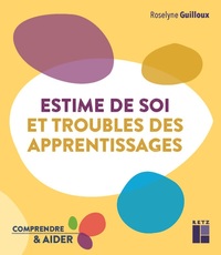 Picture of Estime de soi et troubles des apprentissages Cycles 2 et 3