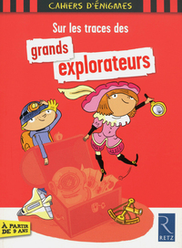 Picture of Sur les traces des grands explorateurs