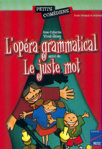 Image de L'opéra-grammatical - Le juste mot