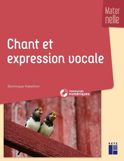 Picture of Chant et expression vocale à l'école marternelle + ressouces numériques