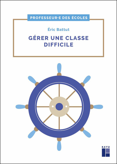 Image de Gérer une classe difficile cycles 2 et 3
