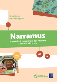 Image de Narramus - La chèvre biscornue GS-CP + album + ressources numériques