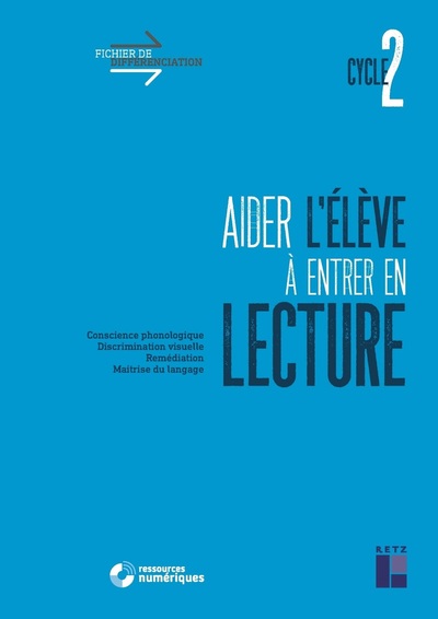 Picture of Aider l'élève à entrer en lecture cycle 2 + téléchargement