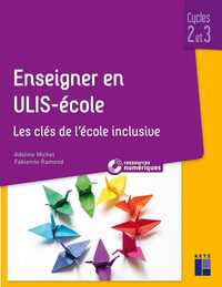 Picture of Enseigner en ULIS - Ecole -Cycles 2 et 3 + Ressources numériques téléchargeables