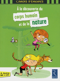 Picture of A la découverte du corps humain et de la nature