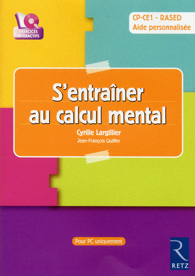 Image de S'entraîner au calcul mental : CD-Rom avec logiciel d'entraînement