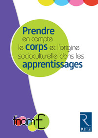 Picture of Prendre en compte le corps et l'origine socioculturelle dans les apprentissages