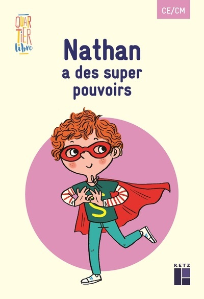 Picture of Pack de 5 exemplaires - Quartier libre : Nathan ades super pouvoirs - CE-CM
