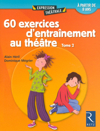 Image de 60 exercices d'entraînement au théâtre - Tome 2