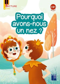 Picture of Pourquoi avons-nous un nez ? - Piano CE1 - Série 1 - Période 4 - Pack de 5