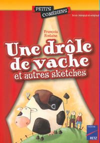 Image de Une drôle de vache et autres sketches (Une)
