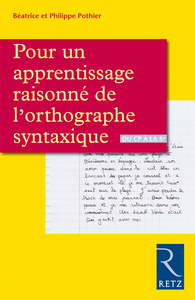 Image de Pour un apprentissage raisonné de l'orthographe syntaxique