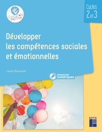 Picture of Développer les compétences sociales et émotionnelles Cycles 2 et 3