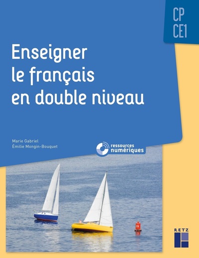 Image de Enseigner le français en double niveau CP-CE1 + Ressources numériques