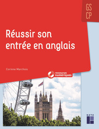 Picture of Réussir son entrée en anglais GS/CP + Ressources numériques