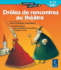 Image de IAD - Drôles de rencontres au théatre 7/10 ans