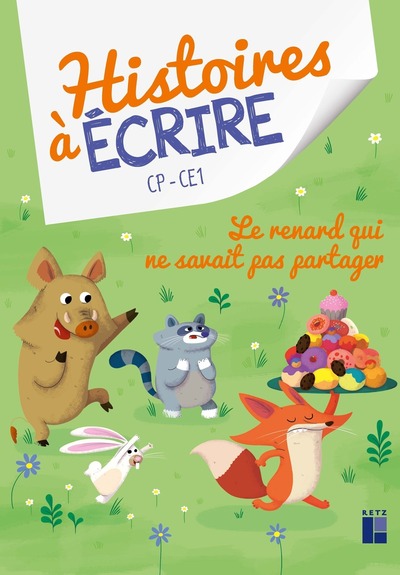 Image de Le renard qui ne savait pas partager - Histoire à écrire CP-CE1