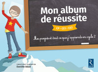 Image de Mon album de réussite Cycle 2 - CP - CE1 - CE2