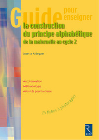 Image de Guide pour enseigner la construction du principe alphabétique (+ CD-ROM)