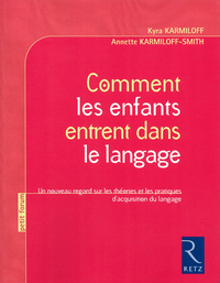 Picture of Comment les enfants entrent dans le langage