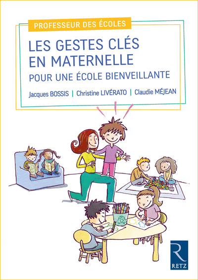 Image de Les gestes clés en maternelle pour une école bienveillante