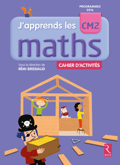 Image de J'apprends les Maths CM2 Cahier d'activités