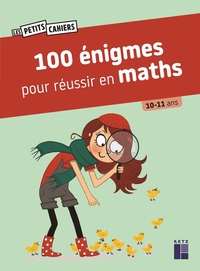 Image de 100 énigmes pour réussir en maths 10/11 ans