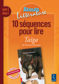 Image de 10 séquences pour lire Taïga Cycle 3 Niveau 3