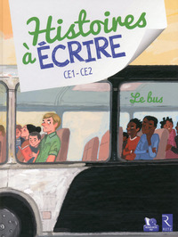 Image de hISTOIRES à écrire - Le bus CE1 - CE2