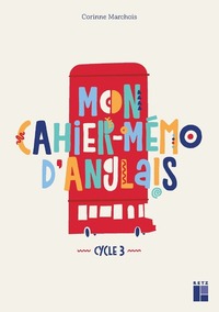 Image de Mon cahier mémo d'anglais cycle 3