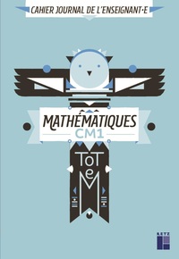 Image de TOTEM Mathématiques CM1 - cahier journal de l'enseignant(e) + CD ROM