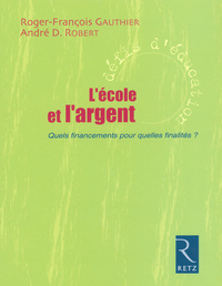 Image de IAD - L'école et l'argent quels financements pourquelles finalités ?
