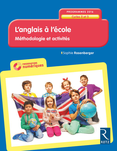 Image de L'anglais à l'école Cycle 2 et 3 - NE + CD-Rom